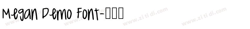 Megan Demo Font字体转换